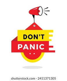 Don't panic label icon megaphone. Modern style Banner design element. vector art.