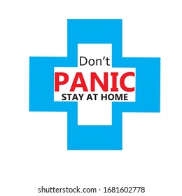 Don't Panic!  Lettering Vector Illustration Design. prevent the spread covid - 19 