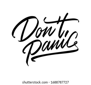 Don't panic, lettering. Vector illustration. EPS 10.