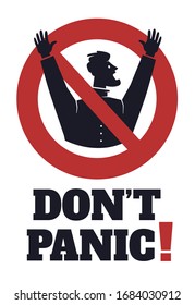 Don't Panic sign. Flat cartoon silhouette style vector illustration isolated on white background for cards, posters, banners, stickers, prints, web. Calming phrase for coronavirus panic