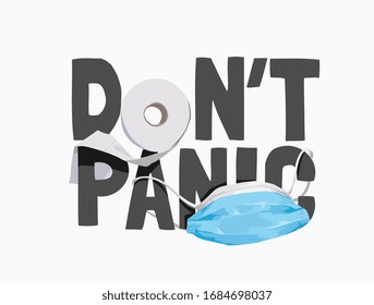 don't panic slogan with medical mask and toilet paper roll illustration