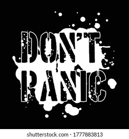 dont panic, t-shirt design fashion vector illustration, typgraphy design