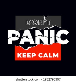 don't panic,keep calm typography graphic design, for t-shirt prints, vector illustration
