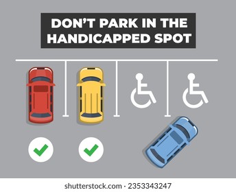 dont park in handicapped spot warning design top view. parking disabled people cars. vector flat cartoon template