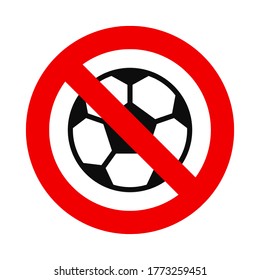 Signo vectorial de símbolo rojo prohibido - No se permiten partidos de fútbol o de fútbol en la zona