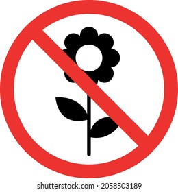 Don't pluck flowers sign. Forbidden signs and symbols.