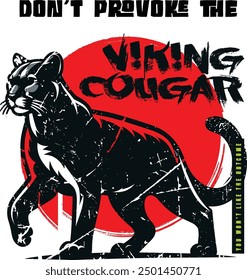 Don't provoke the Viking Cougar - you won't like the outcome amazon t shirt art work