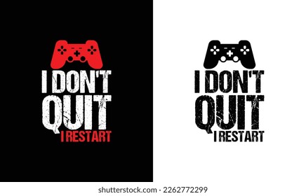 Gaming Quote T-Shirt-Design, Typografie