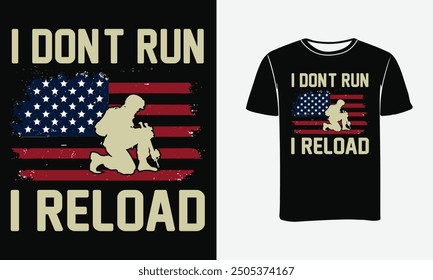 I don't run i reload guns t-shirt design- Print, Poster .