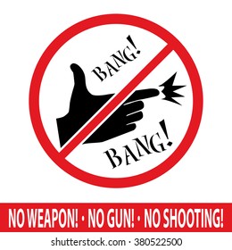 Don't shoot sign with hand in a shape of gun. No weapon, no gun and no shooting sign. Tolerant vector illustration of a shoot with a black aiming hand and bang text.