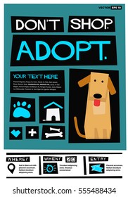 Don't Shop. Adopt. (Flat Style Vector Illustration Quote Poster Design) with Text Box Template With Venue, Time, and Entry Details 