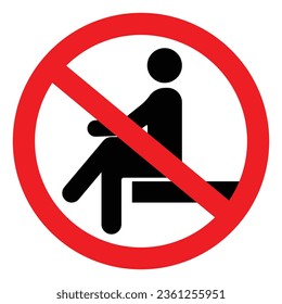 Don't sit here sign, Circle sign with white background, red stroke, black sitting figure