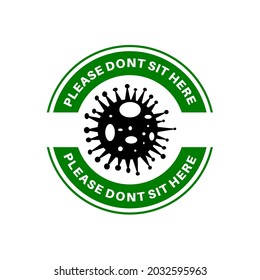 Dont sit here social distance corona virus logo and symbols vector illustration design.