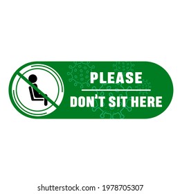 Dont sit here social distence covid-19 corona virus  danger protection logo and symbols.