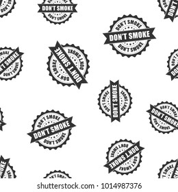 Don't smoke rubber stamp seamless pattern background. Business concept vector illustration. No smoking badge symbol pattern.