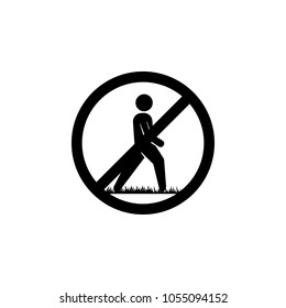 Don't step sign. Don't step on grass icon. Vector illustration Don't walk on grass.
