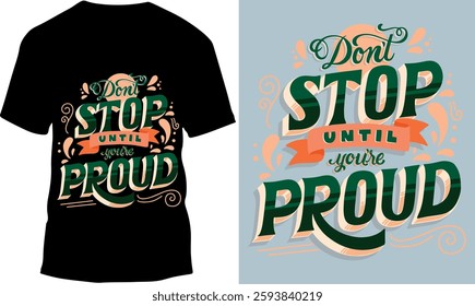 don't stop until you're proud juicy, menu, palm, paradise, party, relax, silhouette, sunrise, surf, classic, full, juice, palm tree, surfer, teddy, vignetting, bar, brewery, cotton, t-shirt, design, g