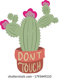 Dont touch cactus. Poster vector illustration.