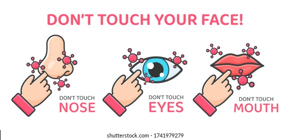 Don't touch face. Hand stones that point to the face, eyes, nose, mouth, channels to carry the corona virus into the body.