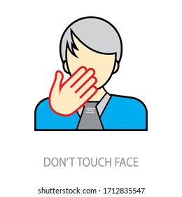 Dont Touch Face Icon Isolated, People Touch Face Vector.