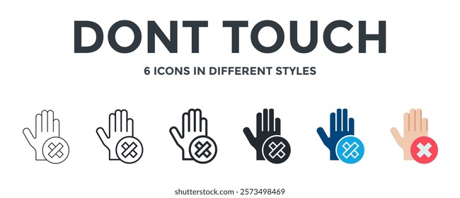 Dont Touch Icon In Different Style Vector Illustration. Designed In Thin Line, Regular Line, Bold Line, Glyph, Color Fill, And Flat Style Can Be Used For Web