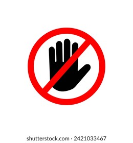 
dont touch icon vector illustration.  No entry on white background.