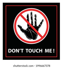 Don't Touch Me, sticker and label vector
