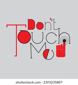 Tippen Sie das T-Shirt-Design nicht an