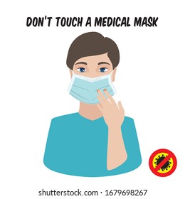 Don't touch a medical mask. Information card. Vector illustration.