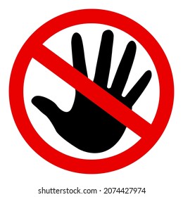 Don't touch sign or symbol, no sign in red black left hand