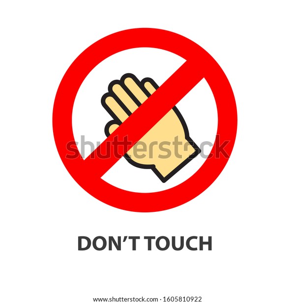 Dont Touch Sign Vector Illustration Stock Vector (Royalty Free