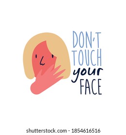 dont touch your face lettering campaign with woman flat style vector illustration design