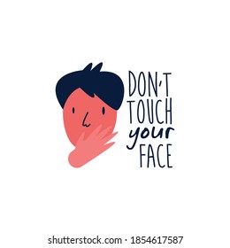 dont touch your face lettering campaign with man hand made flat style vector illustration design