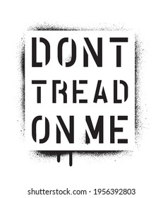 DONT TREAD ON ME. The concept of living in freedom. svg