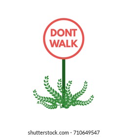 Dont walk on the gass. Vector template illustration