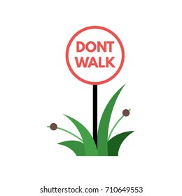 Dont walk on the gass. Vector template illustration