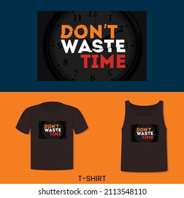  don't waste time typography