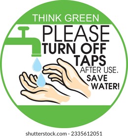 DON'T WASTE WATER BUT SAVE WATER FOR SAVE LIFE SIGN VECTOR ILLUSTRATION