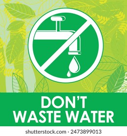 dont waste water signage vector illustration ready to print