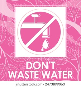 dont waste water signage vector illustration ready to print