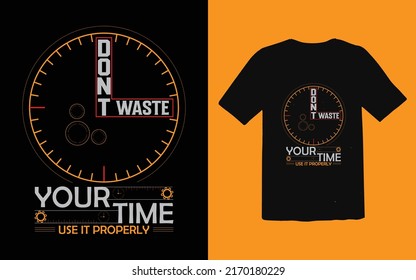 Don't waste your time Friendship day typography t-shirt design premium vector file