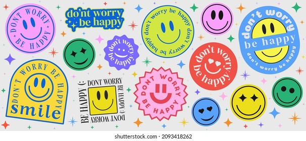 Don't Worry Be Happy Abstract Patches Collection. Cool Trendy Smile Happy Stickers Vector Design.
