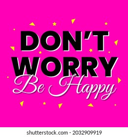 Don't worry be happy poster web banner template design vector