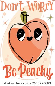 Don't Worry Be Peachy. The set features a playful peach character against a stylized backdrop. The illustration style reflects 50s retro aesthetics with a warm palette of peach and soft pastels.