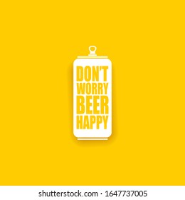 Dont worry beer happy vector poster design template with beer bottle silhouette isolated on orange background. vector funky t shirt beer quote  print slogant . International beer day background