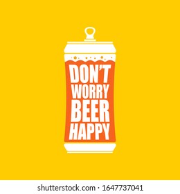 Dont worry beer happy vector poster design template with beer bottle silhouette isolated on orange background. vector funky t shirt beer quote  print slogant . International beer day background