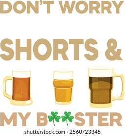 Don't Worry I've Had Both My Shots St. Patrick's Day 