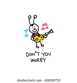 don't you worry happy bug character