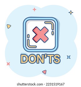 Don'ts sign icon in comic style. Unlike cartoon vector illustration on white isolated background. No splash effect business concept.