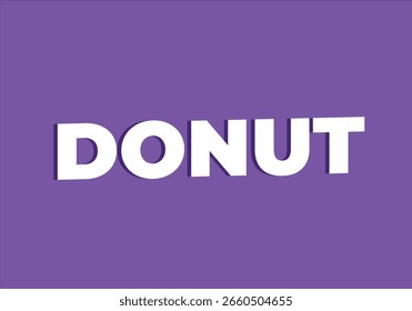 Tipografía en negrita de DONUT sobre fondo púrpura – Vector editable de comida dulce
